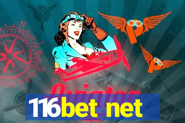 116bet net